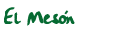 El Mes�n
